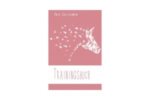 Trainingsbuch Pferd Anita Girlietainment